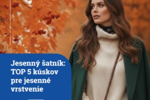 Jesenné vrstvenie: Päť kľúčových kúskov pre štýlový prechod