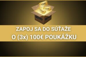 SÚŤAŽ: ROZDÁVAME (3x) 100 € POUKÁŽKY!