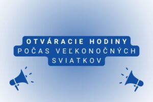 Otváracie hodiny počas veľkonočných sviatkov